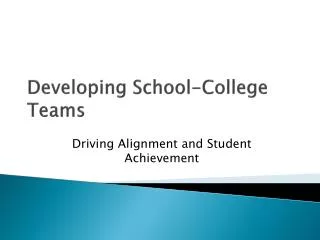 Developing School-College Teams