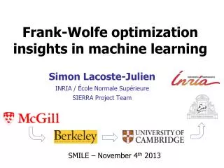 Frank-Wolfe optimization insights in machine learning