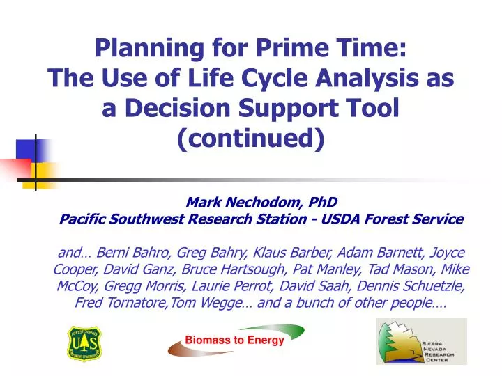 planning for prime time the use of life cycle analysis as a decision support tool continued