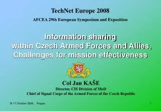 Information sharing within Czech Armed Forces and Allies, Challenges for mission effectiveness