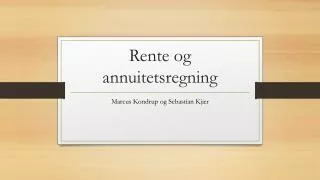 rente og annuitetsregning