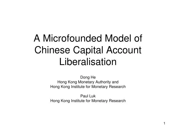 a microfounded model of chinese capital account liberalisation