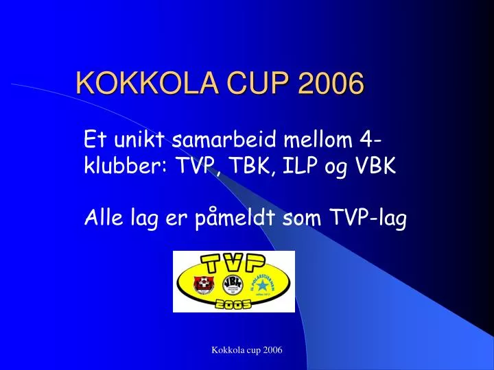 kokkola cup 2006