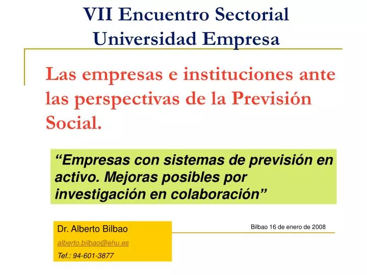 las empresas e instituciones ante las perspectivas de la previsi n social