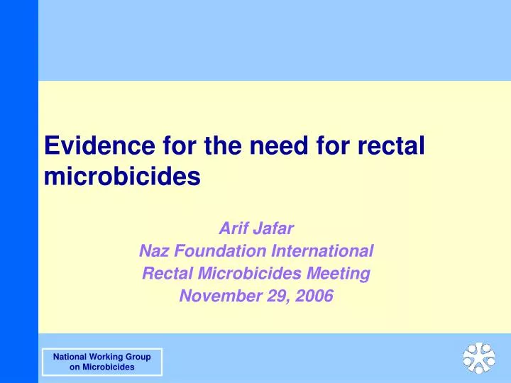 evidence for the need for rectal microbicides