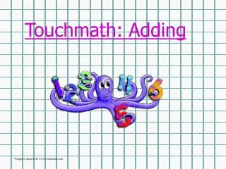 Touchmath: Adding