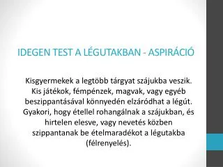 idegen test a l gutakban aspir ci