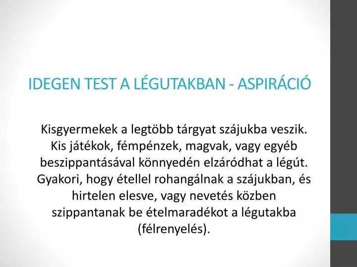 idegen test a l gutakban aspir ci