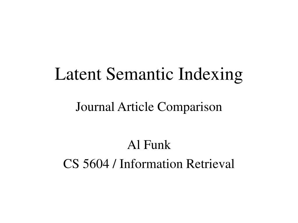 PPT - Latent Semantic Indexing PowerPoint Presentation, free download ...