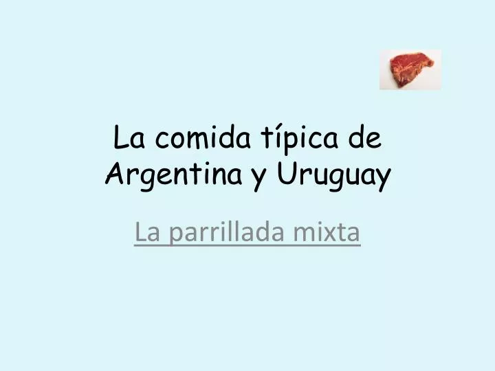la comida t pica de argentina y uruguay