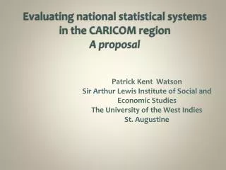 Evaluating national statistical systems in the CARICOM region A proposal