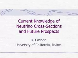 Current Knowledge of Neutrino Cross-Sections and Future Prospects