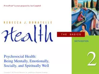 Psychosocial Health: Being Mentally, Emotionally, Socially, and Spiritually Well