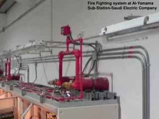 Fire Fighting system at Al-Yamama Sub-Station-Saudi Electric Company