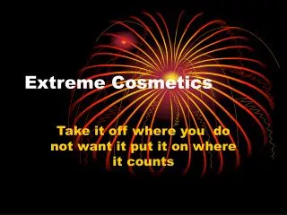 Extreme Cosmetics