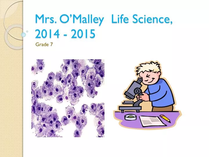 mrs o malley life science 2014 2015