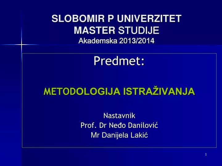 slobomir p univerzitet master studije akademska 201 3 201 4