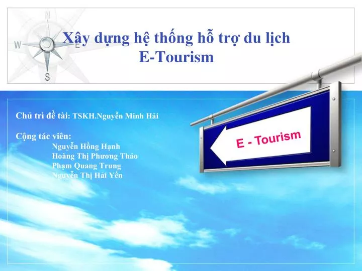 x y d ng h th ng h tr du l ch e tourism