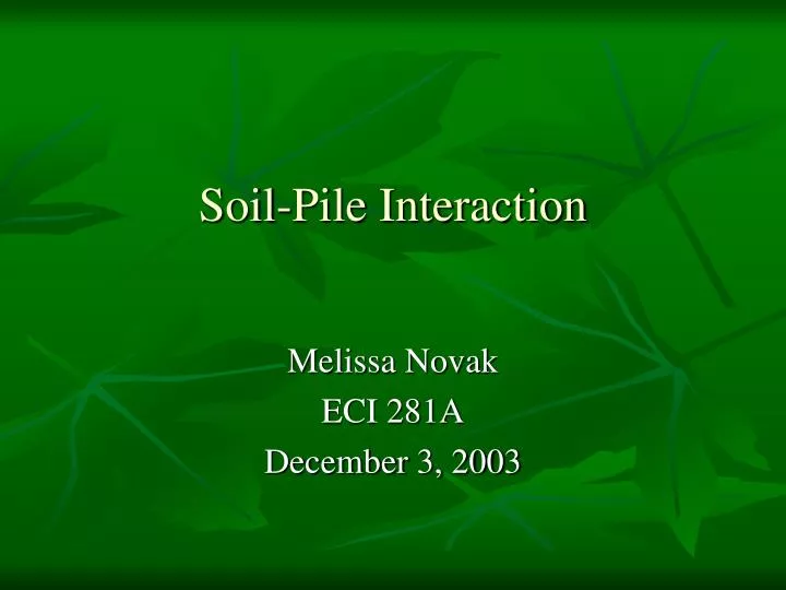 soil pile interaction