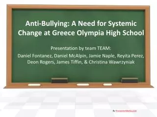 Anti-Bullying: A Need for Systemic Change at Greece Olympia High School