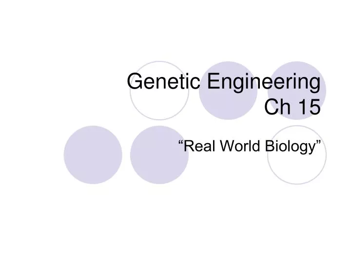 genetic engineering ch 15