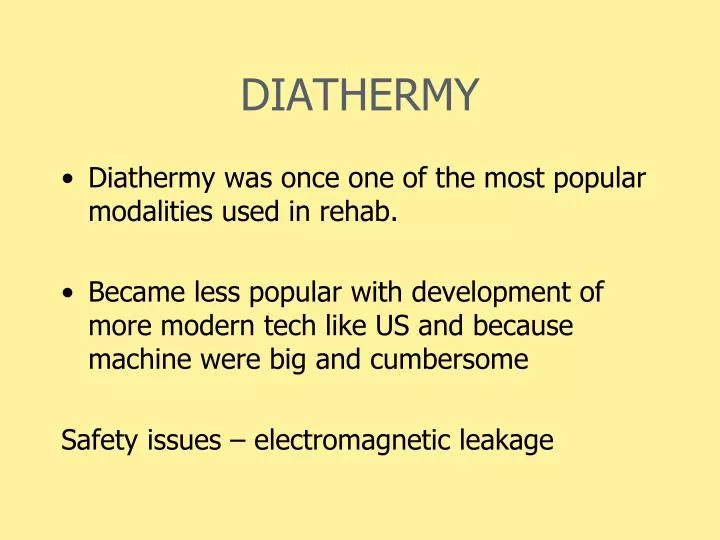 diathermy