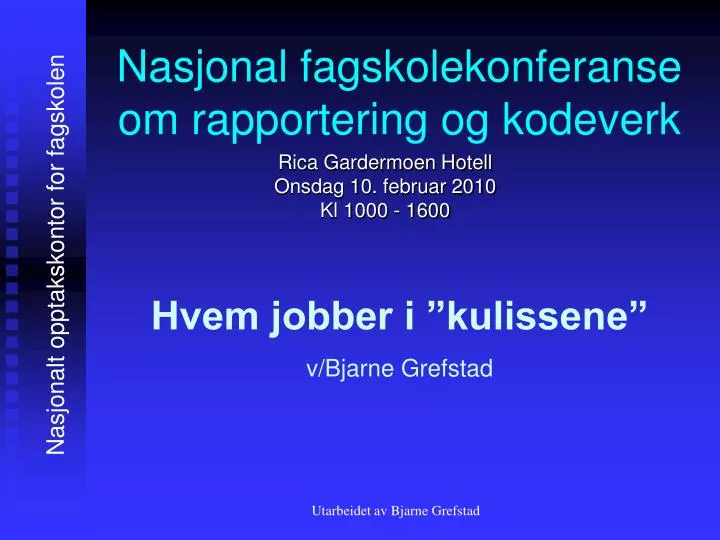 nasjonal fagskolekonferanse om rapportering og kodeverk