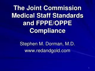 The Joint Commission Medical Staff Standards and FPPE/OPPE Compliance