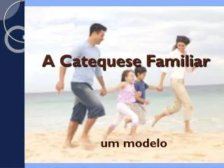 a catequese familiar