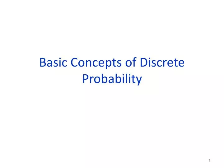 basic concepts of discrete probability