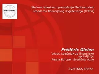 fr d ric gielen vode i stru njak za f inanci jsko upravljanje regija europe i sredi nje a zije