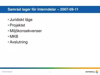 samr d lager f r interndelar 2007 09 11