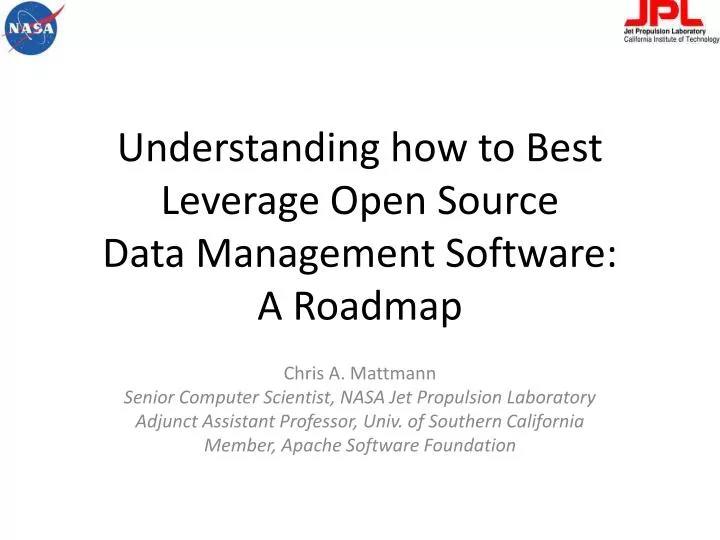 understanding how to best leverage open source data management software a roadmap