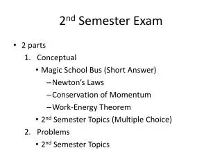 2 nd Semester Exam