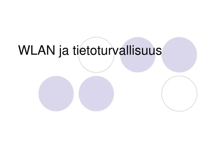 wlan ja tietoturvallisuus