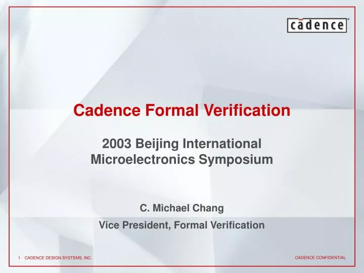 cadence formal verification 2003 beijing international microelectronics symposium