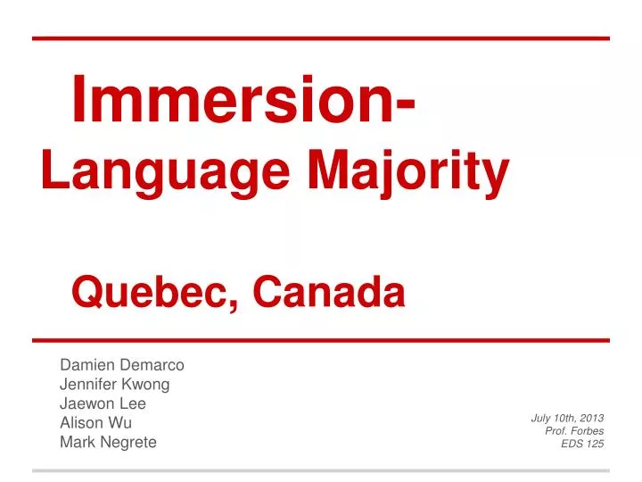 immersion language majority quebec canada