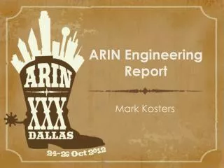 ARIN Engineering Report