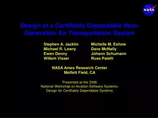 Design of a Certifiably Dependable Next-Generation Air Transportation System