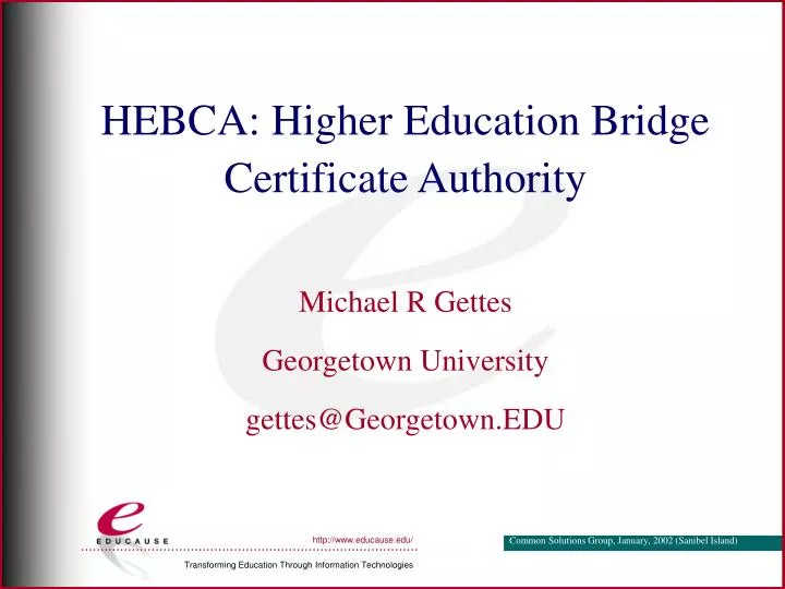 hebca higher education bridge certificate authority