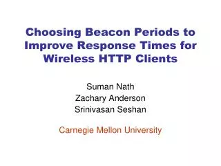 Choosing Beacon Periods to Improve Response Times for Wireless HTTP Clients
