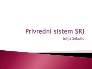 privredni sistem srj