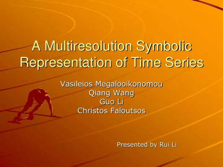 a multiresolution symbolic representation of time series