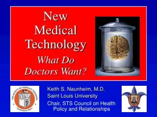 New Medical Technology What Do Doctors Want?