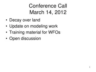 Conference Call March 14, 2012