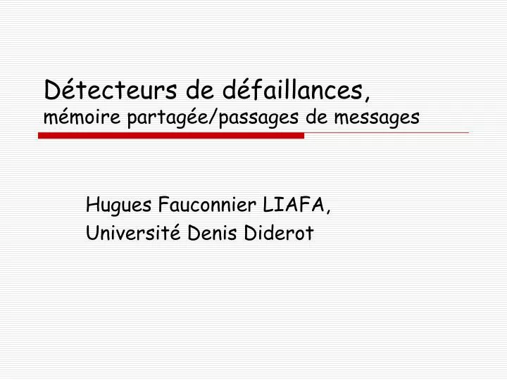 d tecteurs de d faillances m moire partag e passages de messages