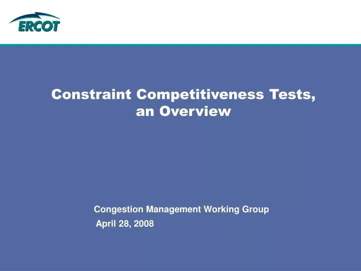 constraint competitiveness tests an overview