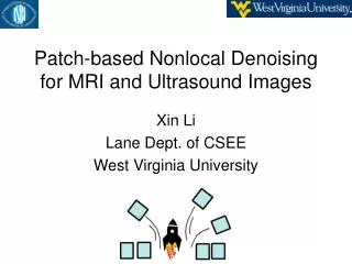 Patch-based Nonlocal Denoising for MRI and Ultrasound Images