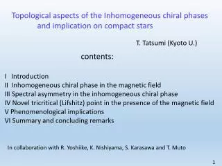Topological aspects of the Inhomogeneous chiral phases