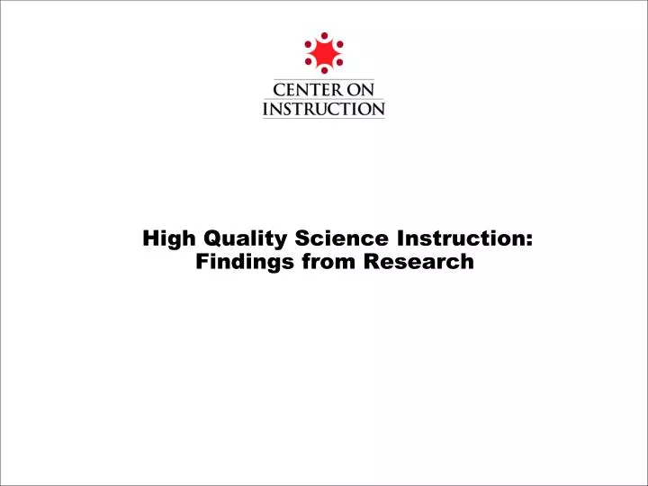 high quality science instruction findings from research
